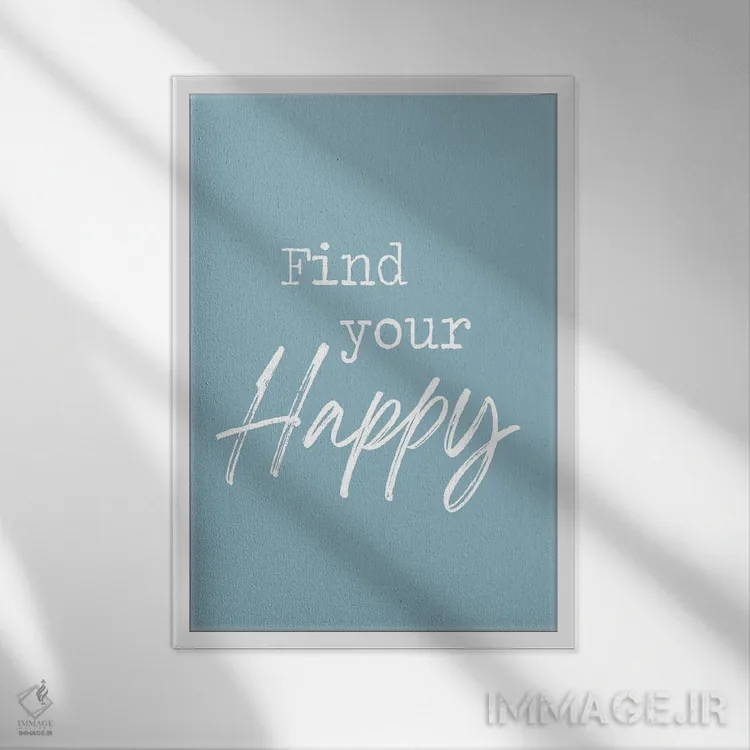 تابلو مدرن شادمانی خود را پیدا کن اثر لولا بیژو و کمپانی - نمای قابدار سفید