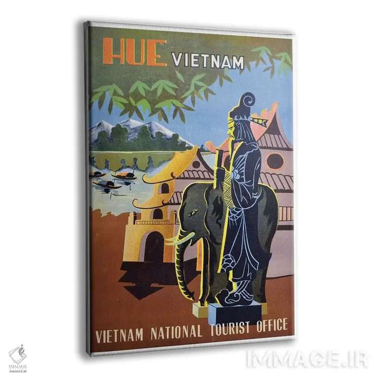 تابلو دکوراتیو Vietnam: Vietnam National Tourist Office,هوئه، ویتنام: آژانس ملی گردشگری و… - نمای پرسپکتیو محصول