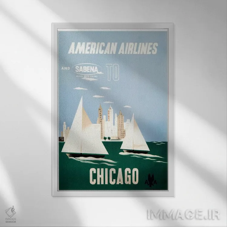 تابلو دکوراتیو هواپیمایی آمریکن و سابنا به مقصد شیکاگو - نمای قابدار سفید