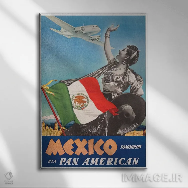 تابلو دکوراتیو مکزیک فردا با پان امریکن - نمای روبهرو روی دیوار