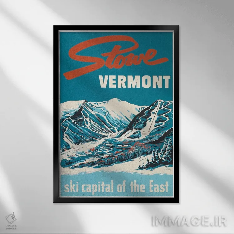 تابلو دکوراتیو Vermont: Ski Capital Of The East,استو، ورمانت: پایتخت اسکی شرق آمریکا - نمای قابدار مشکی