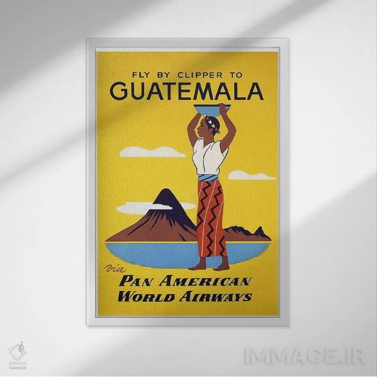 تابلو دکوراتیو پرواز با کلیپر به گواتمالا با پان آمریکن - نمای قابدار سفید