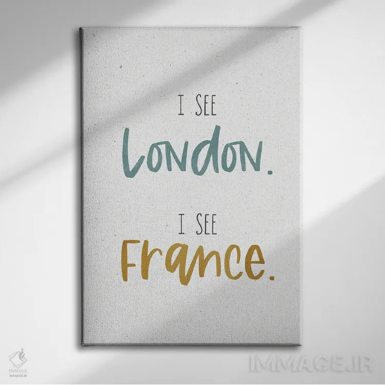 تابلو دکوراتیو I See France,لندن را می بینم، فرانسه را می بینم اثر لیدی لوئیز دیزاینز - نمای روبهرو روی دیوار