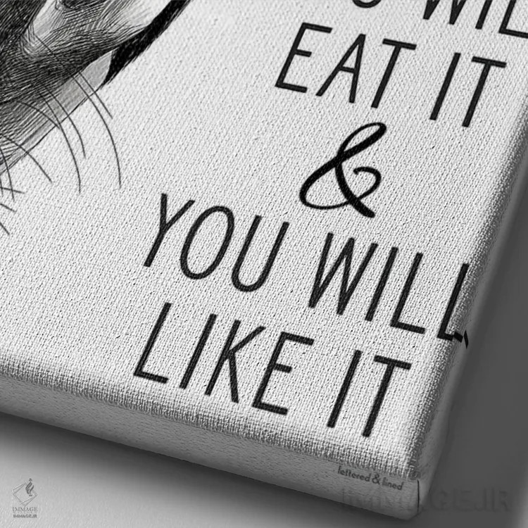 تابلو دکوراتیو تو آن را خواهی خورد اثر لترد اند لایند - نمای نزدیک بافت بوم