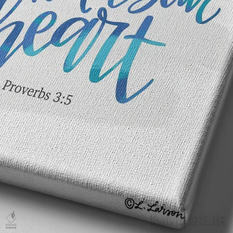 تابلو دکوراتیو به خداوند اعتماد کن اثر لیزا لارسون - نمای نزدیک بافت بوم