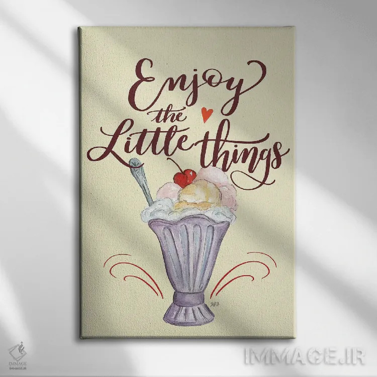 تابلو دکوراتیو از چیزهای کوچک لذت ببر اثر لیلی و ول - نمای روبهرو روی دیوار