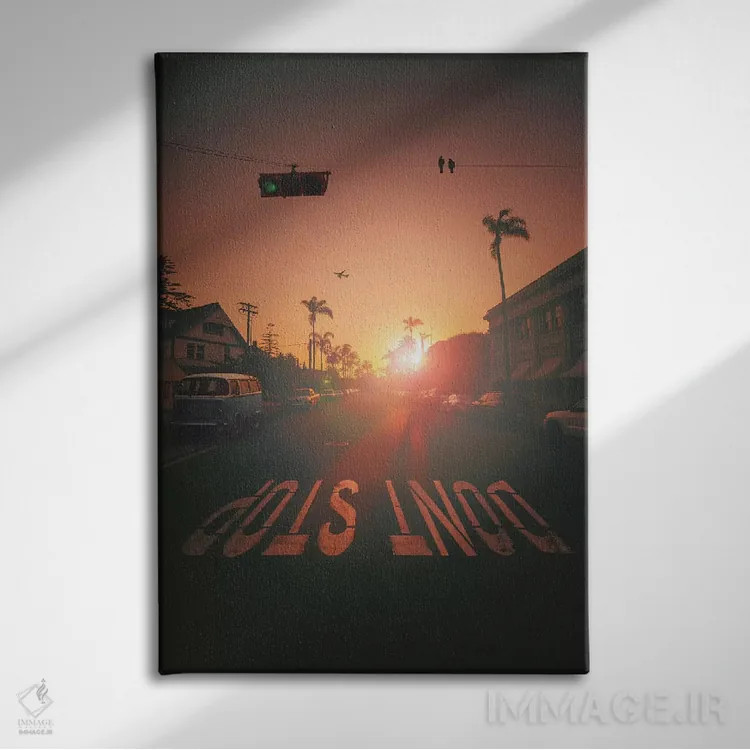 تابلو دکوراتیو "متوقف نشو" اثر یوناس لوس - نمای روبهرو روی دیوار