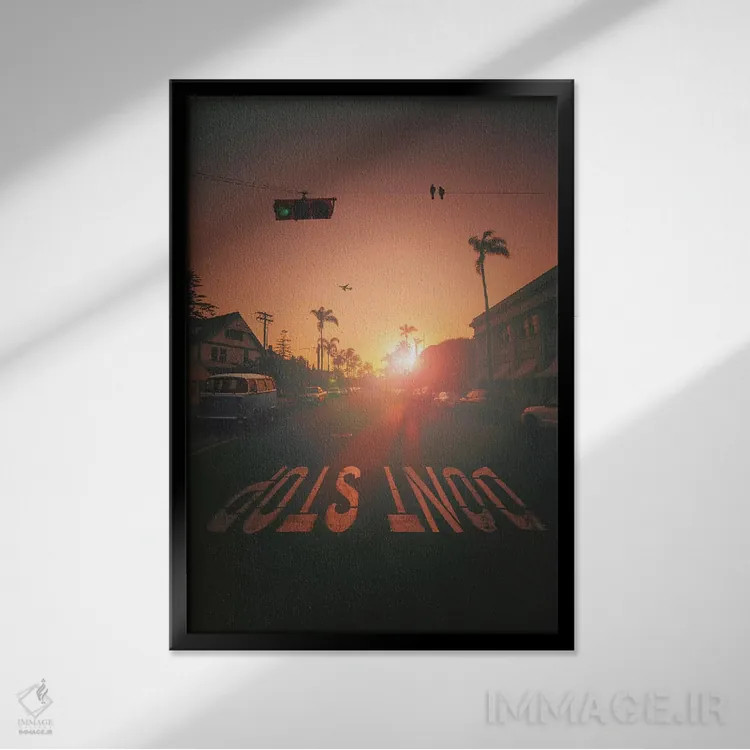 تابلو دکوراتیو "متوقف نشو" اثر یوناس لوس - نمای قابدار مشکی