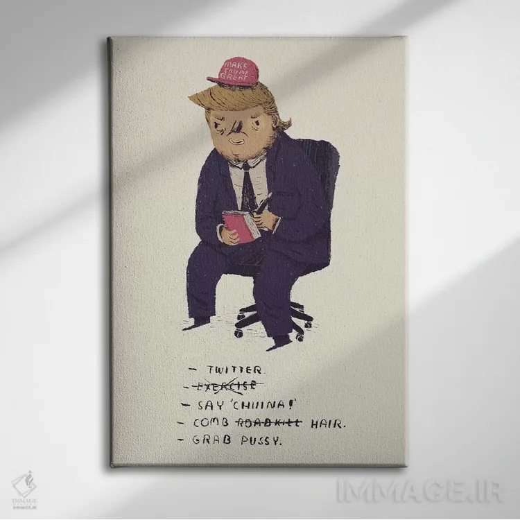 تابلو دکوراتیو لیست کارهای ترامپ اثر لوئیس روسکوش - نمای روبهرو روی دیوار