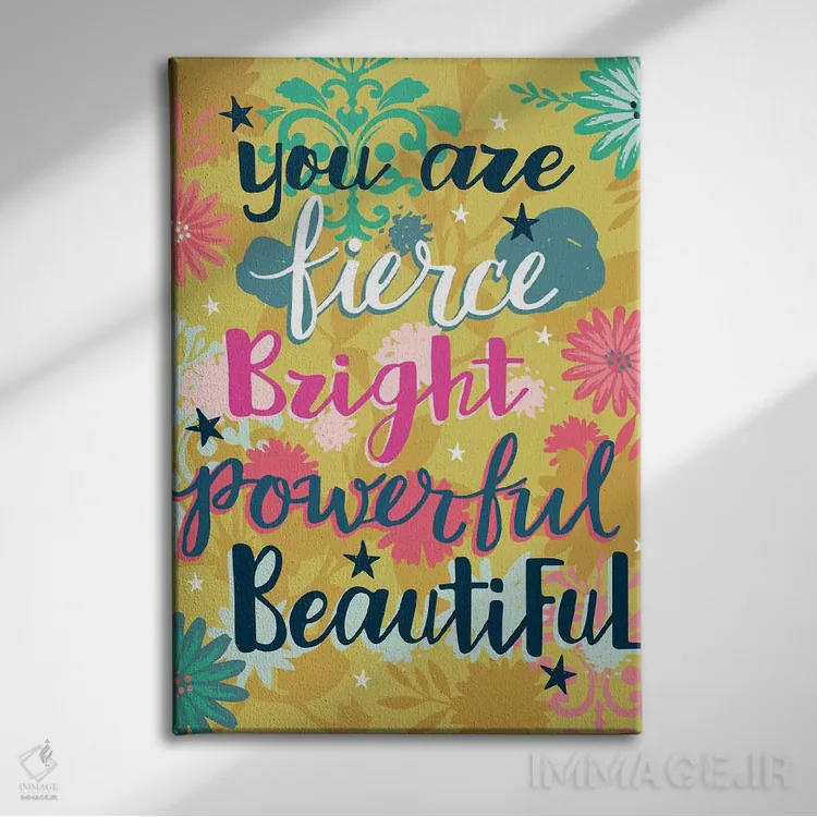 تابلو دکوراتیو هرروزه با سخنان پرانرژی ۴ اثر لیزا وایت باتن - نمای روبهرو روی دیوار