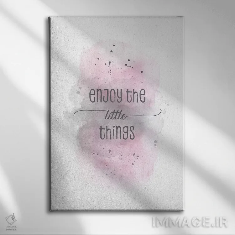 تابلو دکوراتیو از چیزهای کوچک لذت ببر اثر ملانی ویولا - نمای روبهرو روی دیوار