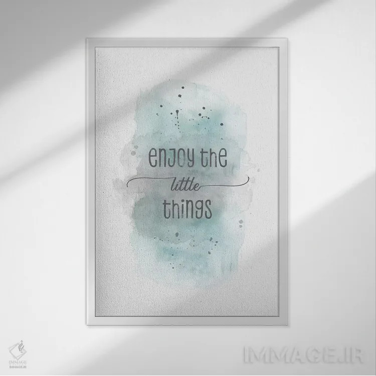 تابلو دکوراتیو از چیزهای کوچک لذت ببر اثر ملانی ویولا - نمای قابدار سفید