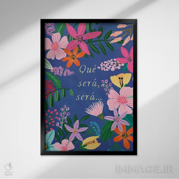 تابلو دکوراتیو هر چه خواهد شد خواهد شد اثر میا چارو - نمای قابدار مشکی