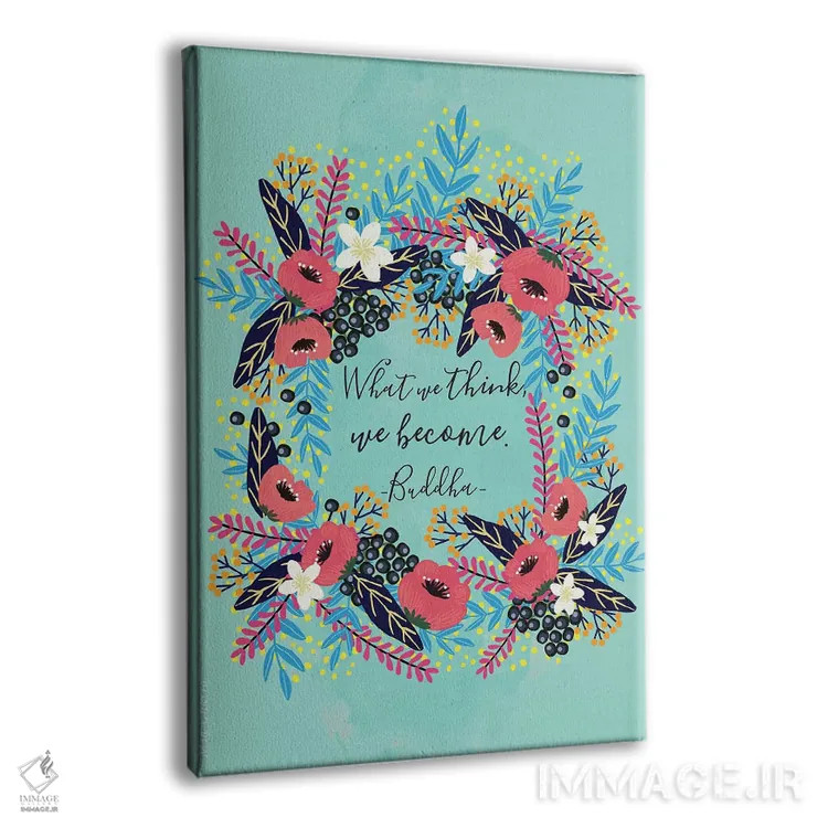 تابلو دکوراتیو آنچه فکر می کنیم اثر میا چارو - نمای پرسپکتیو محصول