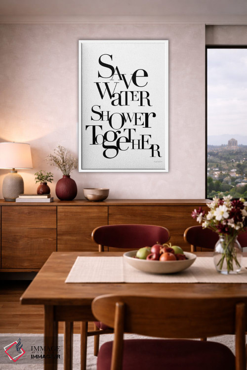 تابلو دکوراتیو "آب را ذخیره کن، با هم دوش بگیر" اثر مرسدس لوپز چارو - D5W