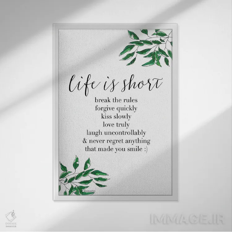تابلو دکوراتیو "زندگی کوتاه است" اثر مرسدس لوپز چارو - نمای قابدار سفید