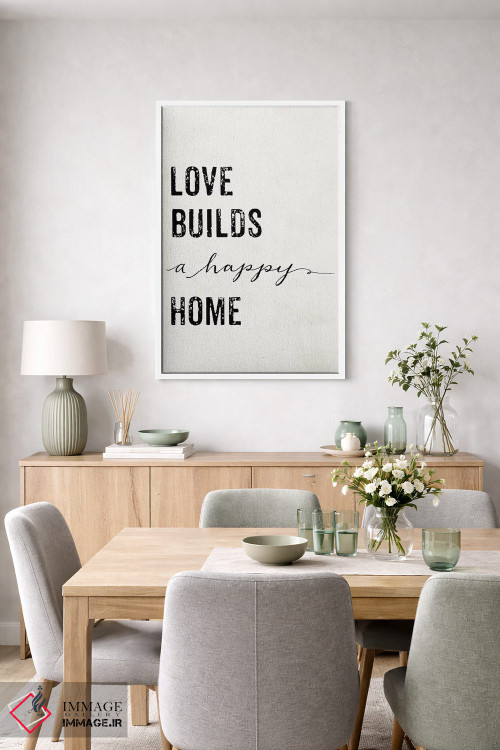 تابلو دکوراتیو عشق خانه ای شاد می سازد اثر مندی لین - D4W