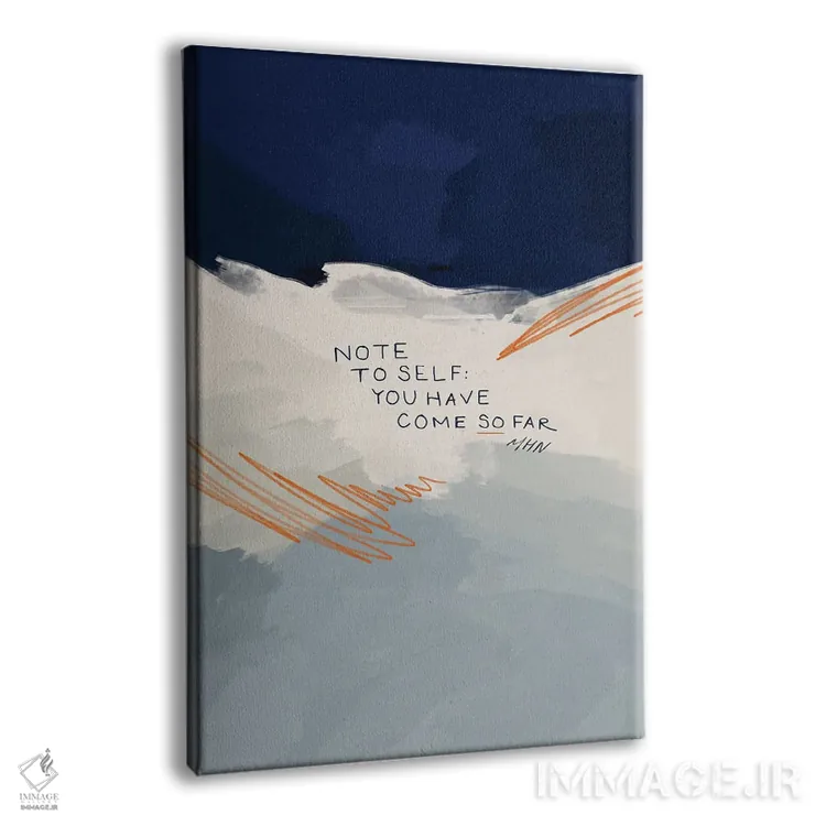 تابلو مدرن یادداشت به خود: تو خیلی راه آمده ای اثر مورگان هارپر نیکولز - نمای پرسپکتیو محصول