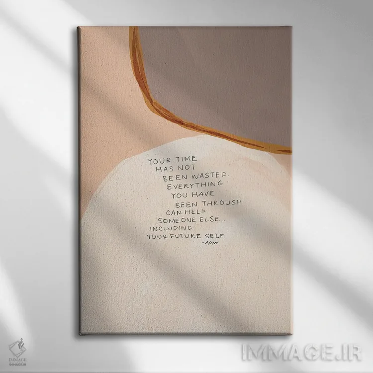 تابلو مدرن وقتت هدر نرفته است اثر مورگان هارپر نیکولز - نمای روبهرو روی دیوار