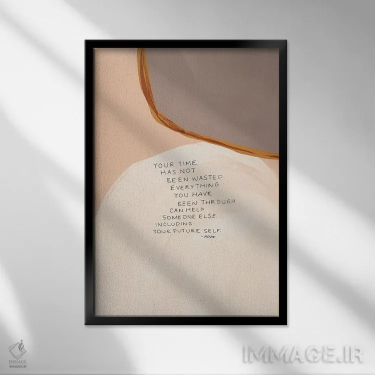 تابلو مدرن وقتت هدر نرفته است اثر مورگان هارپر نیکولز - نمای قابدار مشکی