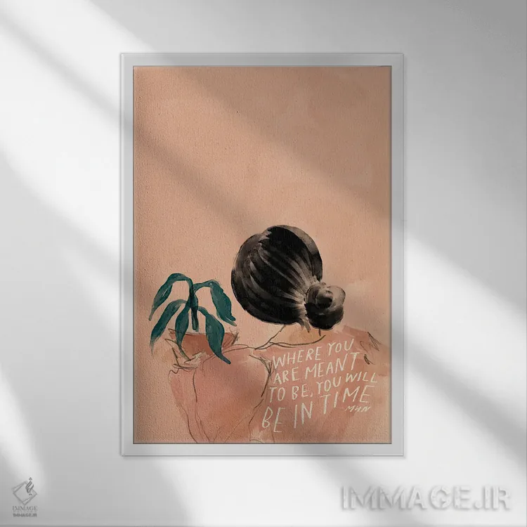 تابلو مدرن جایی که قرار است باشی، در زمان خود خواهی بود اثر مورگان هارپر نیکولز - نمای قابدار سفید