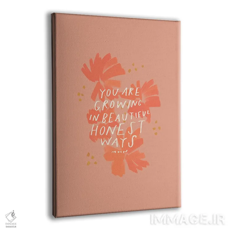 تابلو مدرن تو به روش های زیبا و صادقانه رشد می کنی اثر مورگان هارپر نیکولز - نمای پرسپکتیو محصول