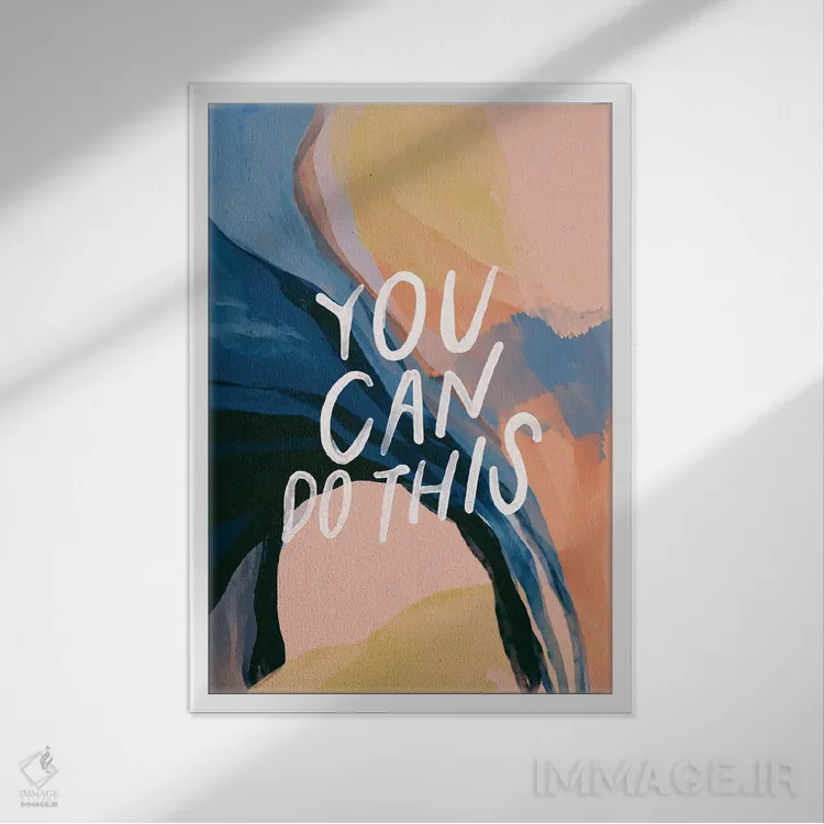 تابلو مدرن تو می توانی این را انجام دهی اثر مورگان هارپر نیکولز - نمای قابدار سفید