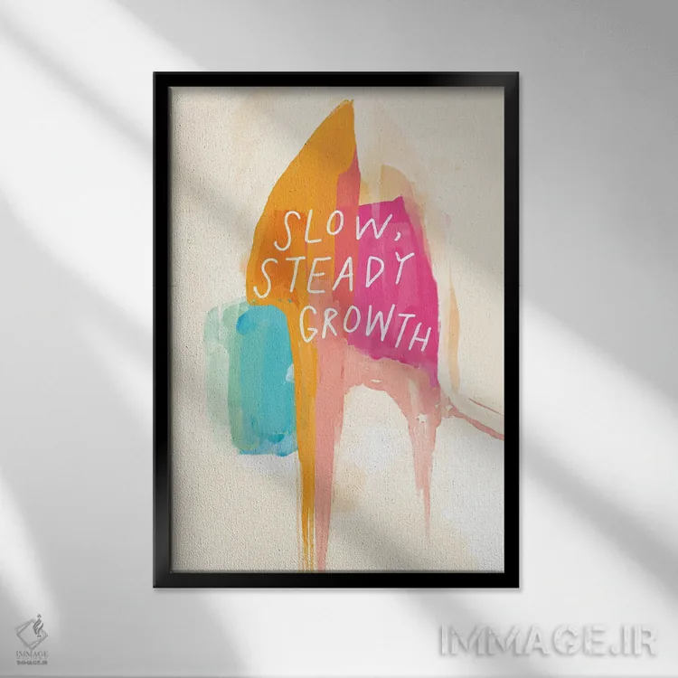 تابلو مدرن رشد آرام و پیوسته اثر مورگان هارپر نیکولز - نمای قابدار مشکی