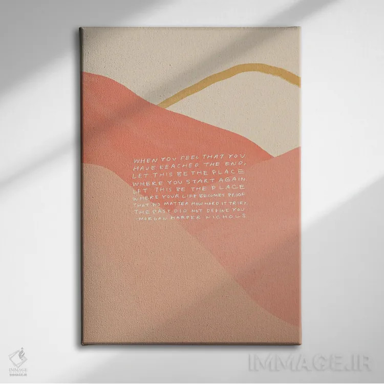 تابلو مینیمال گذشته تو را تعریف نکرد اثر مورگان هارپر نیکولز - نمای روبهرو روی دیوار