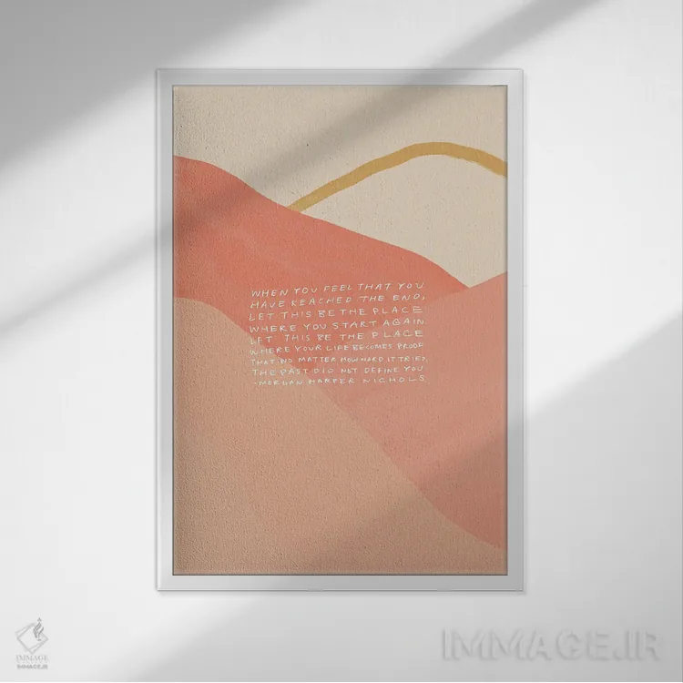 تابلو مینیمال گذشته تو را تعریف نکرد اثر مورگان هارپر نیکولز - نمای قابدار سفید