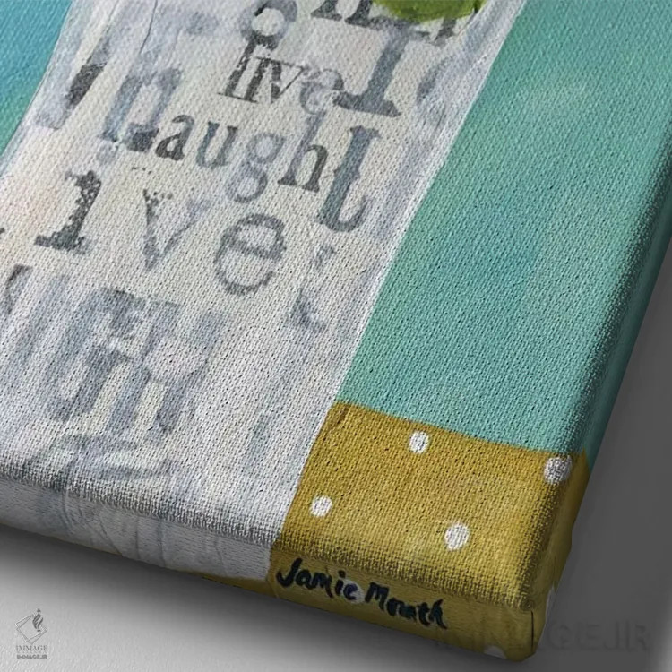 تابلو دکوراتیو زندگی، خنده، عشق در یک گلدان اثر جیمی موراث - نمای نزدیک بافت بوم