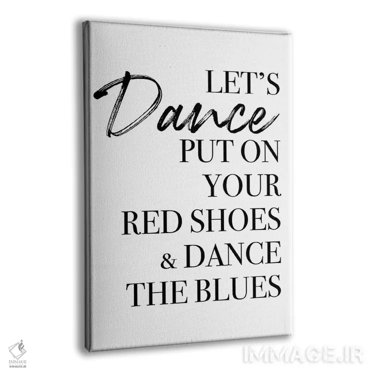 تابلو دکوراتیو بیایید برقصیم اثر مامبو آرت استودیو - نمای پرسپکتیو محصول