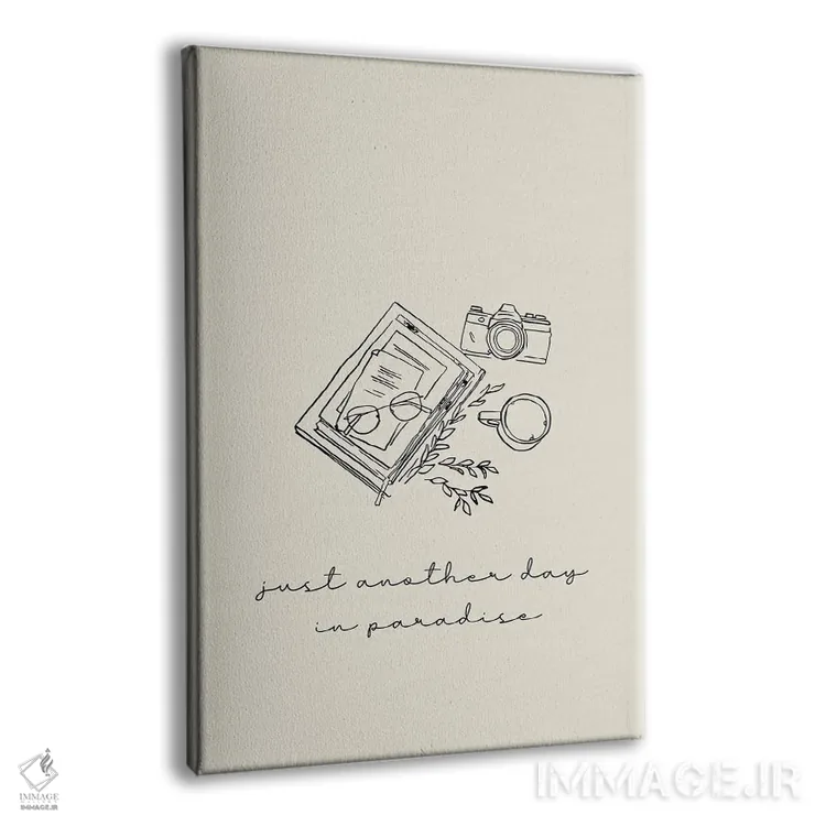 تابلو دکوراتیو فقط یک روز دیگر در بهشت اثر مامبو آرت استودیو - نمای پرسپکتیو محصول