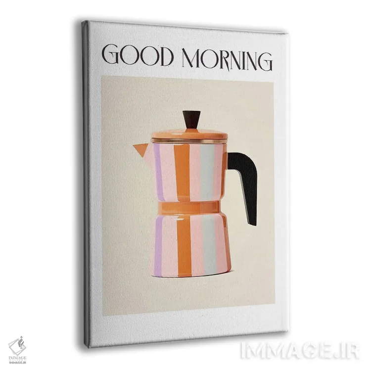 تابلو دکوراتیو قهوه جوش موکا ایتالیایی صبح بخیر ۵ اثر مامبو آرت استودیو - نمای پرسپکتیو محصول