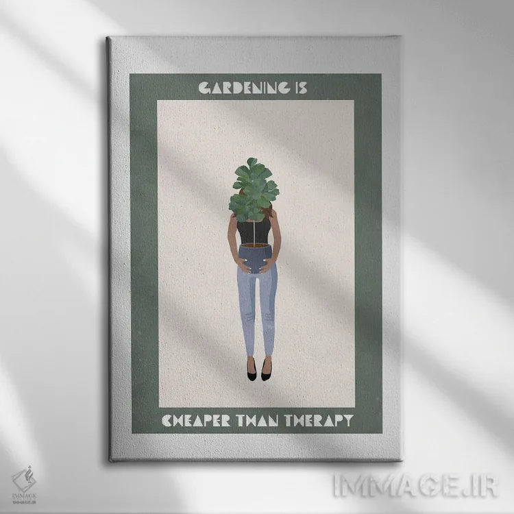 تابلو مدرن باغبانی ارزان تر از درمانگری است اثر سارا مانوفسکی - نمای روبهرو روی دیوار