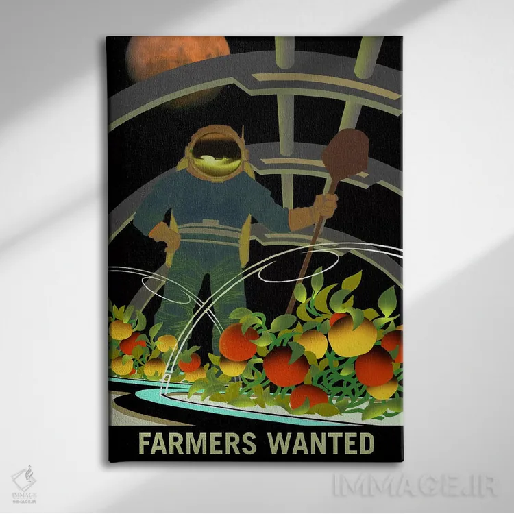 تابلو دکوراتیو به کشاورزان نیازمندیم اثر ناسا - نمای روبهرو روی دیوار