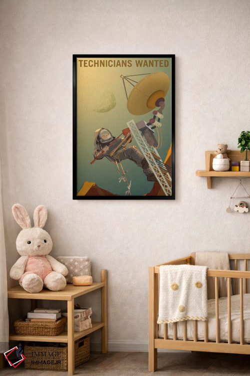 تابلو دکوراتیو به تکنسین ها نیازمندیم اثر ناسا - D5B