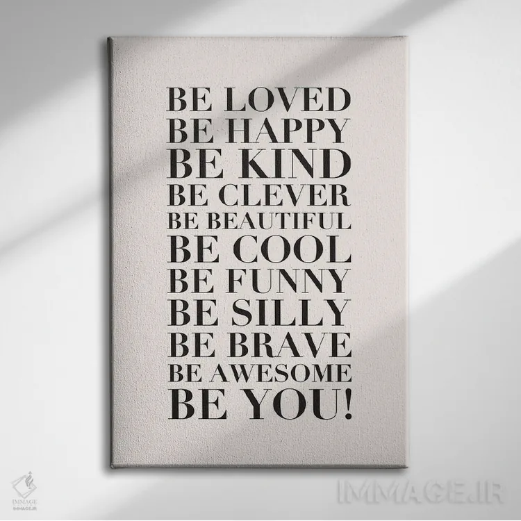 تابلو دکوراتیو کلاسیک: دوست داشتنی باش اثر نیکول باسک - نمای روبهرو روی دیوار