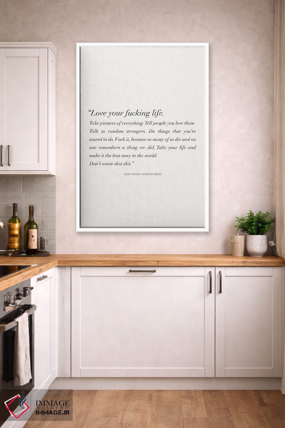 تابلو دکوراتیو زندگی لعنتی ات را عاشق باش اثر نیکول باسک - D4W