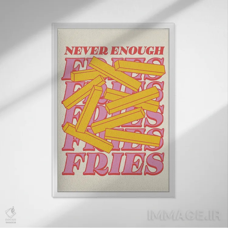 تابلو دکوراتیو سیب زمینی سرخ کرده هیچوقت کافی نیست بژ اثر نورا گازار - نمای قابدار سفید