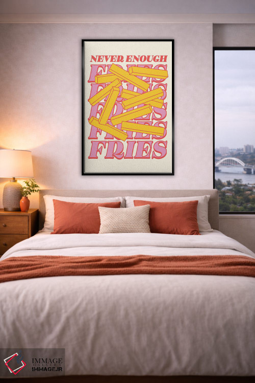 تابلو دکوراتیو سیب زمینی سرخ کرده هیچوقت کافی نیست بژ اثر نورا گازار - D5B