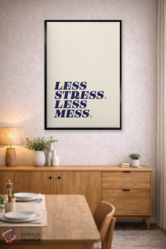 تابلو دکوراتیو Less Mess Beige,استرس کمتر، بهم ریختگی کمتر بژ اثر نورا گازار - D4B