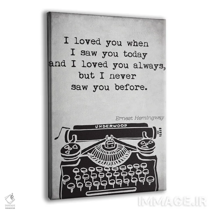 تابلو مدرن نقل قول ارنست همینگوی اثر نوردیک پرینت استودیو - نمای پرسپکتیو محصول