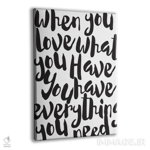 تابلو مدرن آنچه داری را دوست بدار اثر نوردیک پرینت استودیو - نمای پرسپکتیو محصول