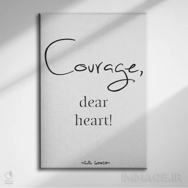 تابلو مدرن Dear Heart!,شجاعت، ای دل! اثر نوردیک پرینت استودیو - نمای روبهرو روی دیوار