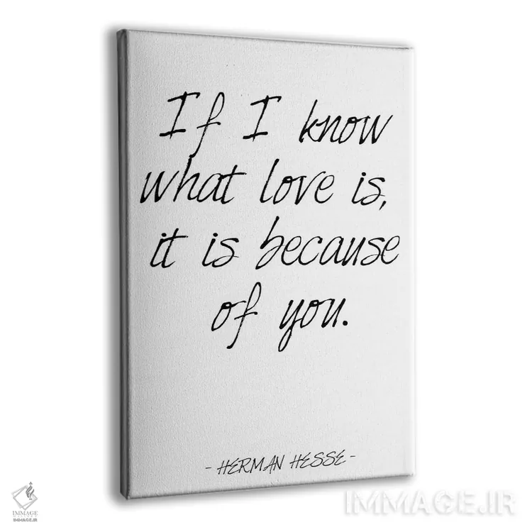 تابلو مدرن نقل قول عاشقانه هرمان هسه اثر نوردیک پرینت استودیو - نمای پرسپکتیو محصول