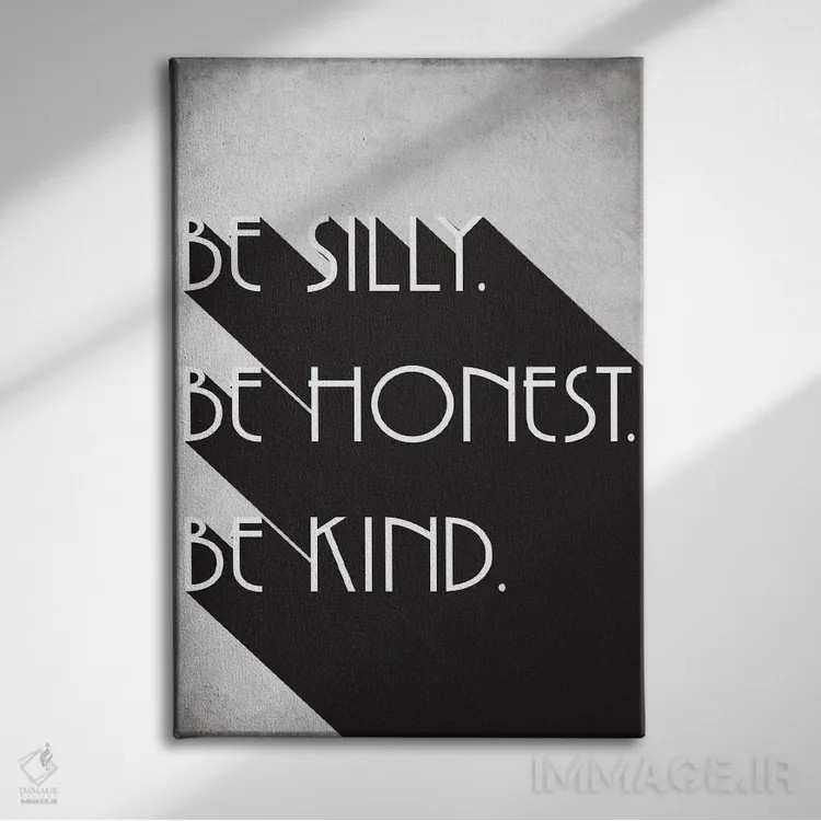 تابلو مینیمال Be Honest, Be Kind,شاد باش، صادق باش، مهربان باش اثر نوردیک پرینت استودیو - نمای روبهرو روی دیوار