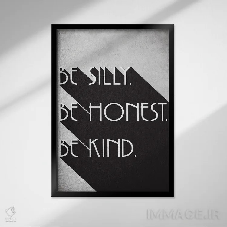 تابلو مینیمال Be Honest, Be Kind,شاد باش، صادق باش، مهربان باش اثر نوردیک پرینت استودیو - نمای قابدار مشکی