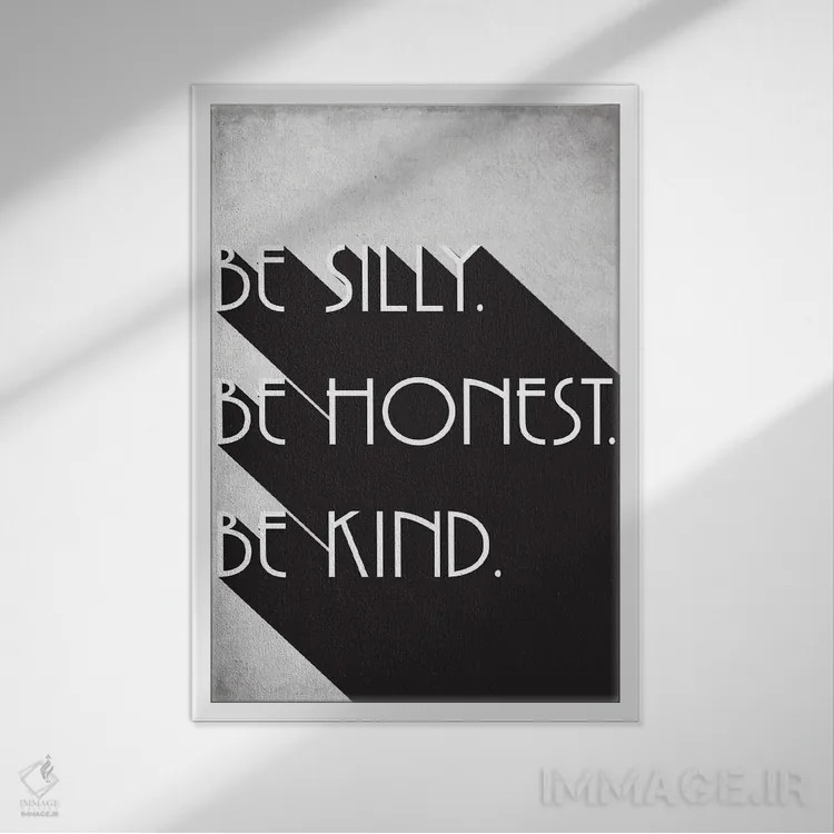 تابلو مینیمال Be Honest, Be Kind,شاد باش، صادق باش، مهربان باش اثر نوردیک پرینت استودیو - نمای قابدار سفید