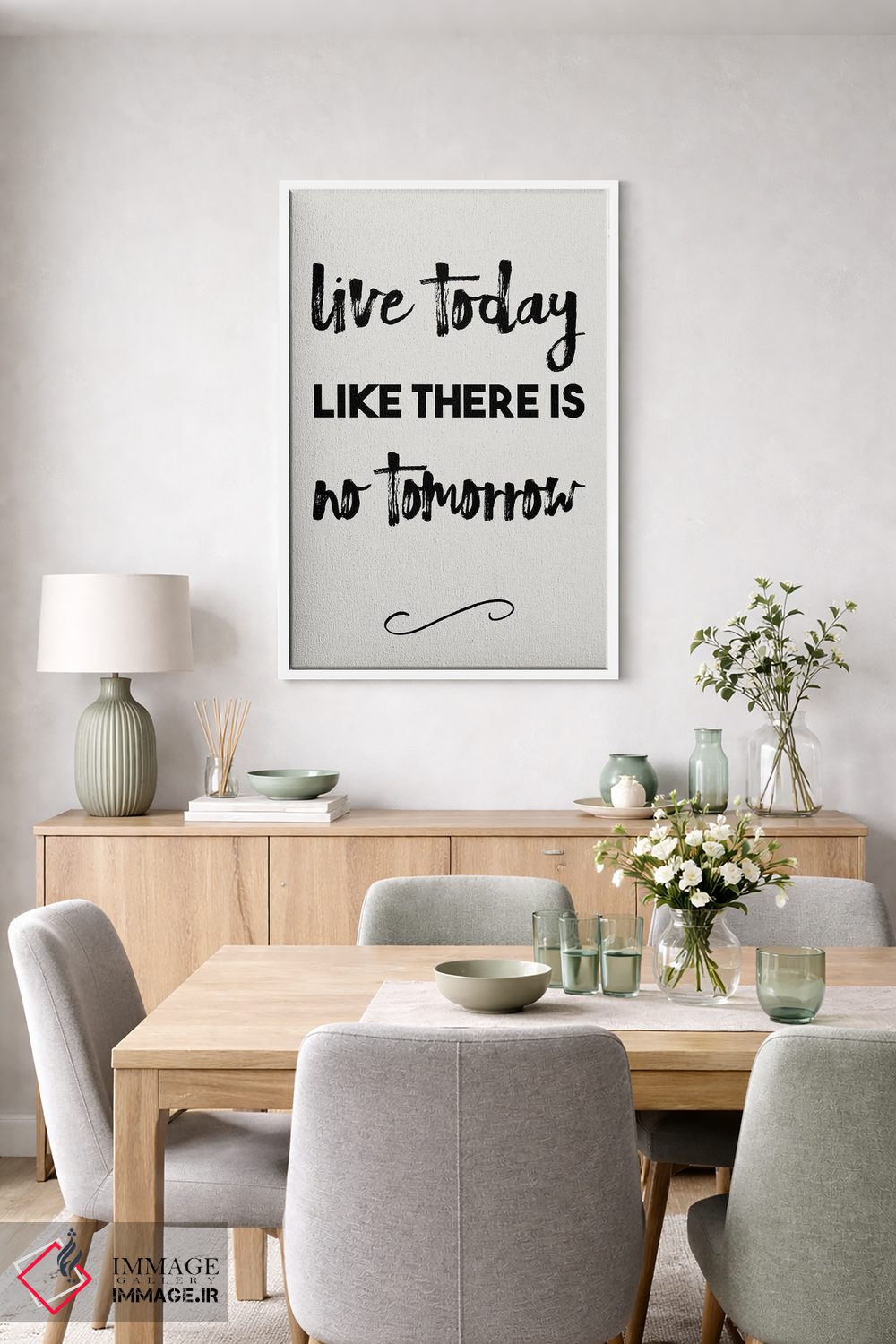 تابلو مدرن امروز را چنان زندگی کن که گویی فردایی نیست اثر نوردیک پرینت استودیو - D5W